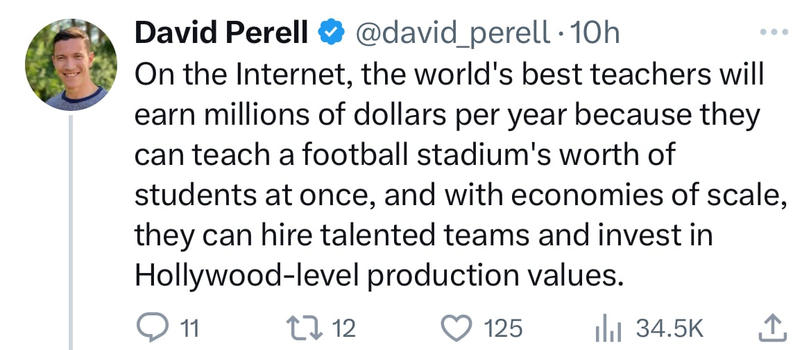David Perell tweet about future of learning